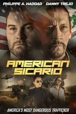 American Sicario FRENCH BluRay 720p 2021